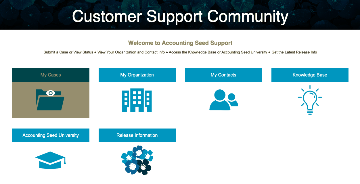 ACCOUNTING SEED CUSTOMER SUPPORT PORTAL ACCOUNTING SEED CUSTOMER SUPPORT PORTAL