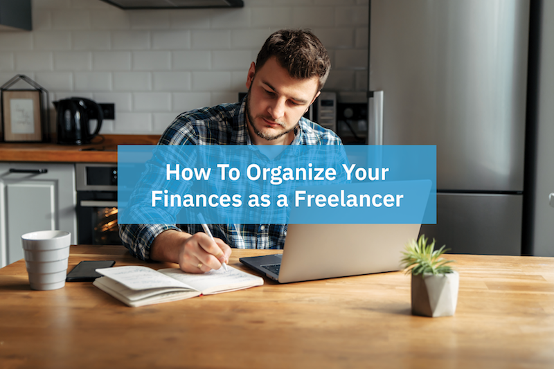 Freelancer Preview Image How to organize your finances as a freelancer